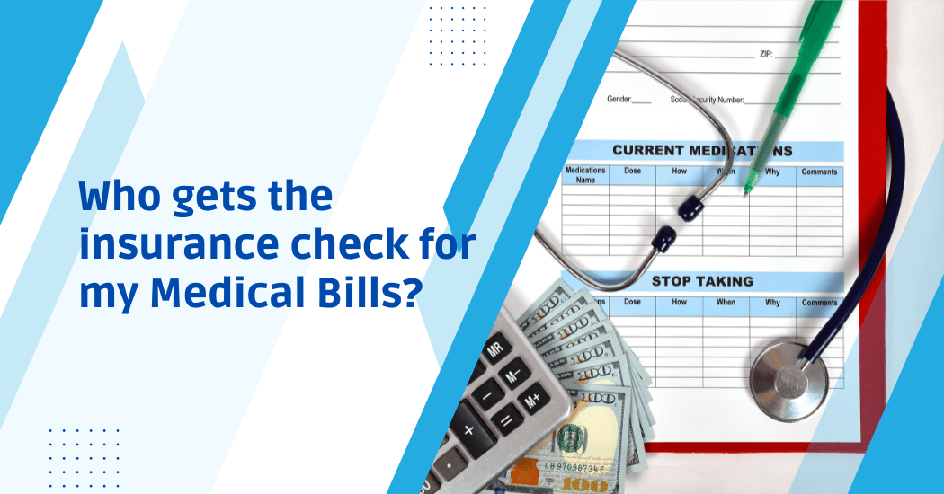 Insurance check for Medical Bills