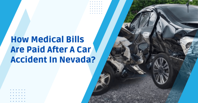 How medical bills are paid after a car accident in Nevada?